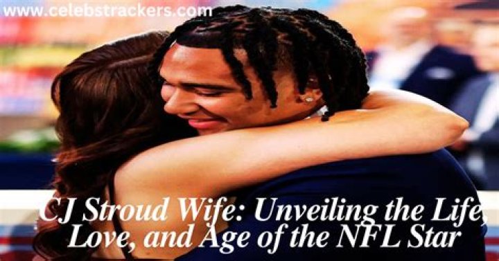 CJ Stroud's Girlfriend: Unveiling the Love Life of a Rising Star