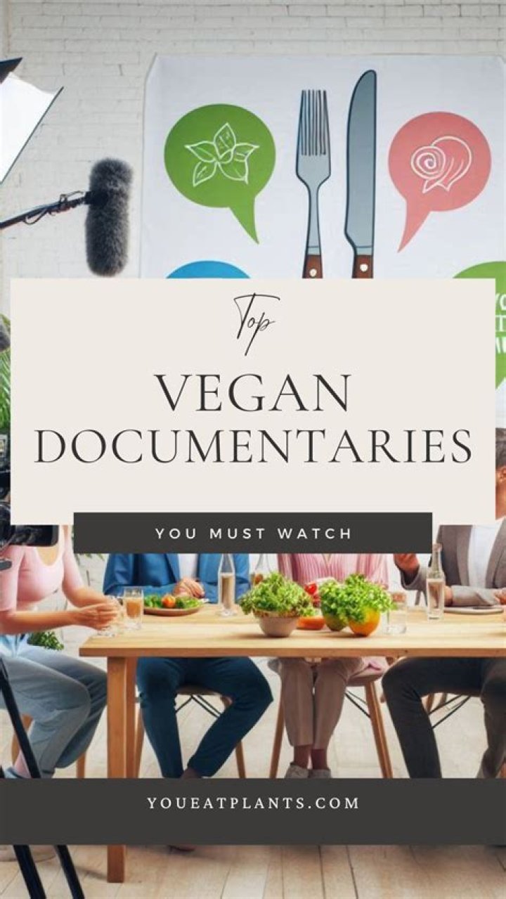 Discover Vegan Movies & Documentaries - Watch Now!