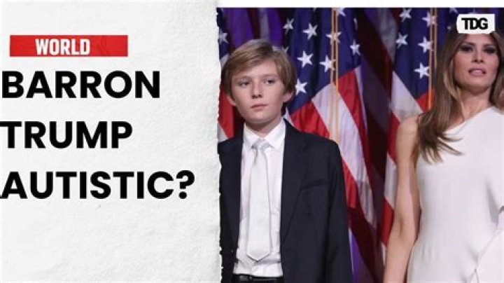 Is Baron Trump Autistic? Exploring the Rumors and Speculation