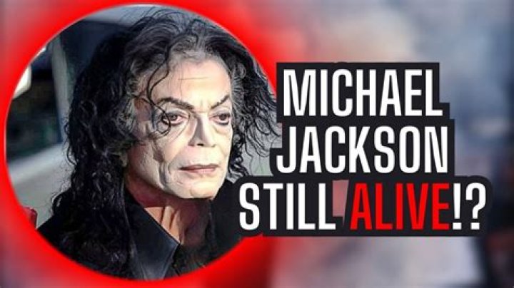 Is Michael Jackson Alive? Unraveling the Mysteries and Theories