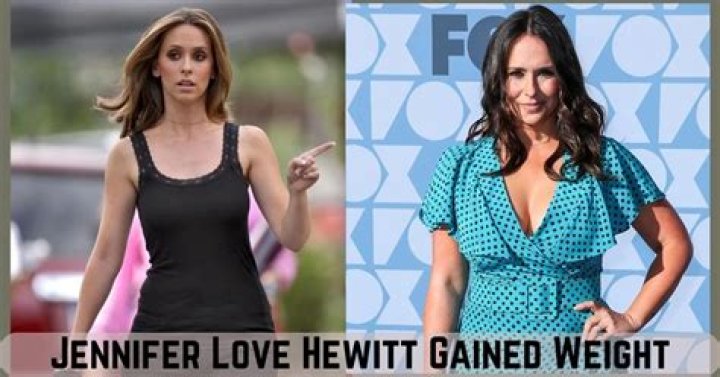 Jennifer Love Hewitt Weight Gain: Understanding Her Journey and Body Positivity
