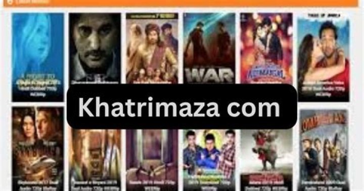 Khatrimaza All Movies Hub: Your Ultimate Destination for Film Enthusiasts