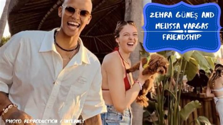 Melissa Vargas and Gunes Relationship: The Inside Scoop You&rsquo;ve Been Waiting For