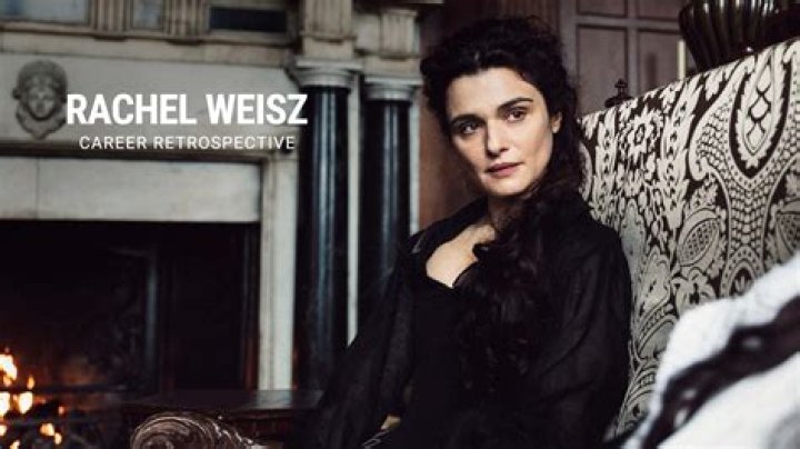 Rachel Weisz: An Eminent Actress's Journey