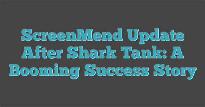 Screenmend Shark Tank Net Worth: A Closer Look at Their Success Story
