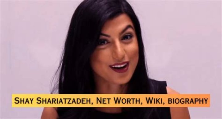 Shay Shariatzadeh Net Worth: A Detailed Insight into Her Life and Finances