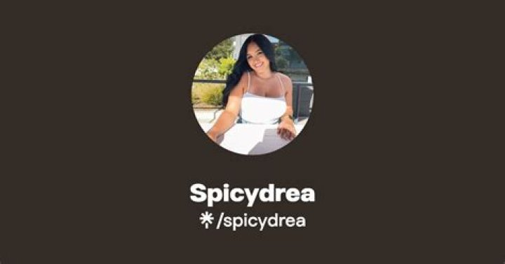 SpicyDrea OnlyFans Leaks: The Untold Story Behind the Viral Sensation