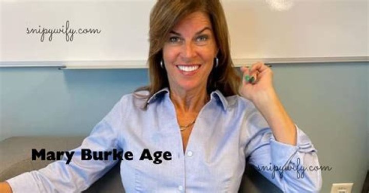 Unveiling the Mystery: Mary Burke Age and More