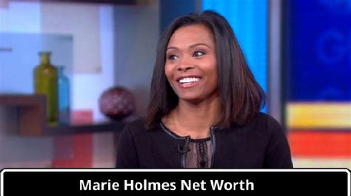 What is Marie Holmes Net Worth in 2023?