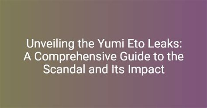 Yumi Eto Leaks: The Untold Story You Need to Know